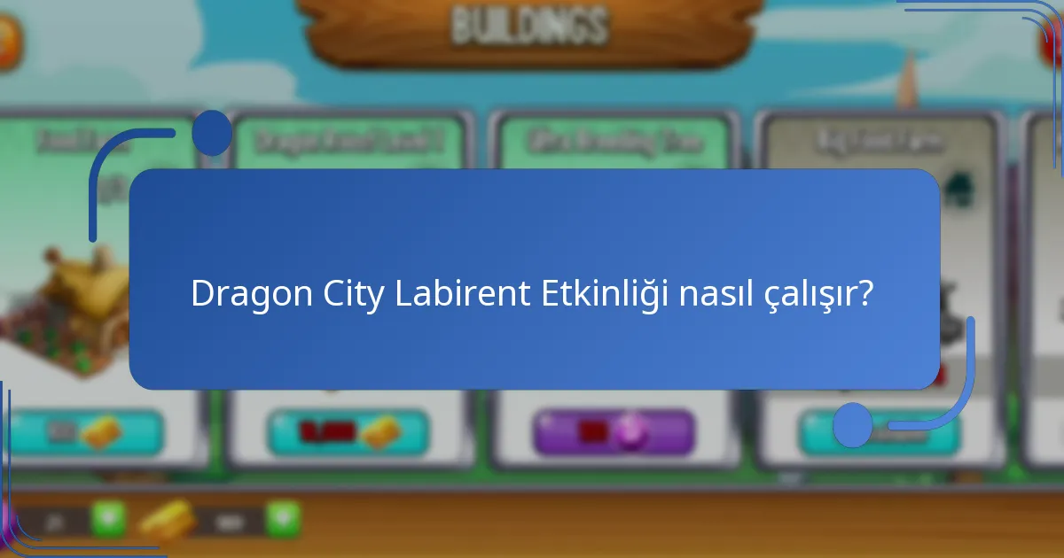 Dragon City Labirent Etkinliği’nde hangi etkinlik ödülleri mevcuttur?