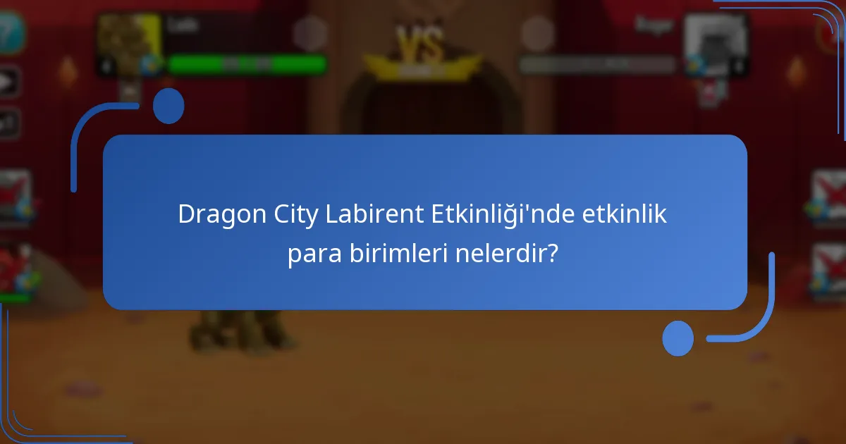 Labirent Etkinliği sırasında hangi özel eşyalar elde edilebilir?