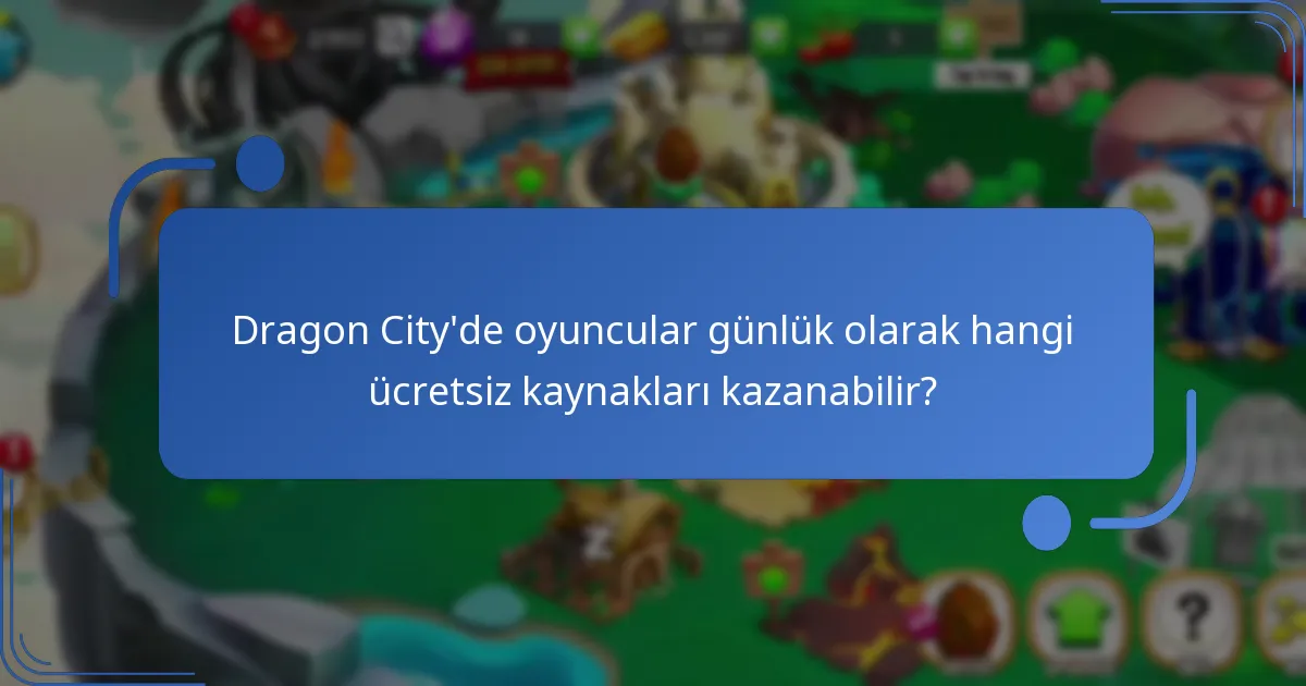 Dragon City’de mevcut olan sınırlı ödüller nelerdir?