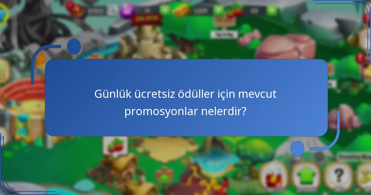 Günlük ücretsiz ödüllerin kullanımını artıracak stratejiler nelerdir?