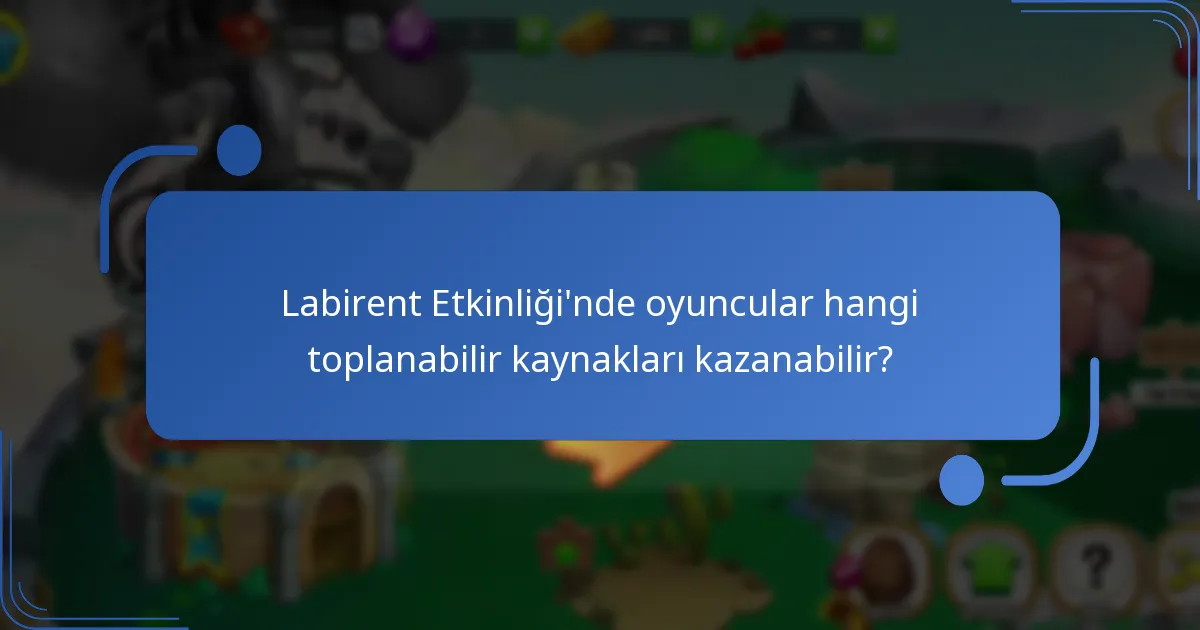 Labirent Etkinliği sırasında sunulan ek etkinlik ödülleri nelerdir?