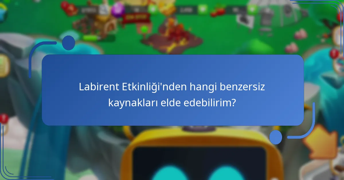Labirent Etkinliği’nde ödülleri en üst düzeye çıkarmak için hangi ipuçları yardımcı olabilir?